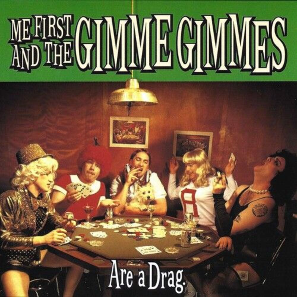 Me First and the Gimme Gimmes - Are A Drag  CD